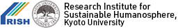 Research Institute for Sustainable Humanosphere (RISH), Kyoto University